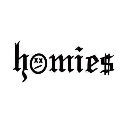 Homies Never Die